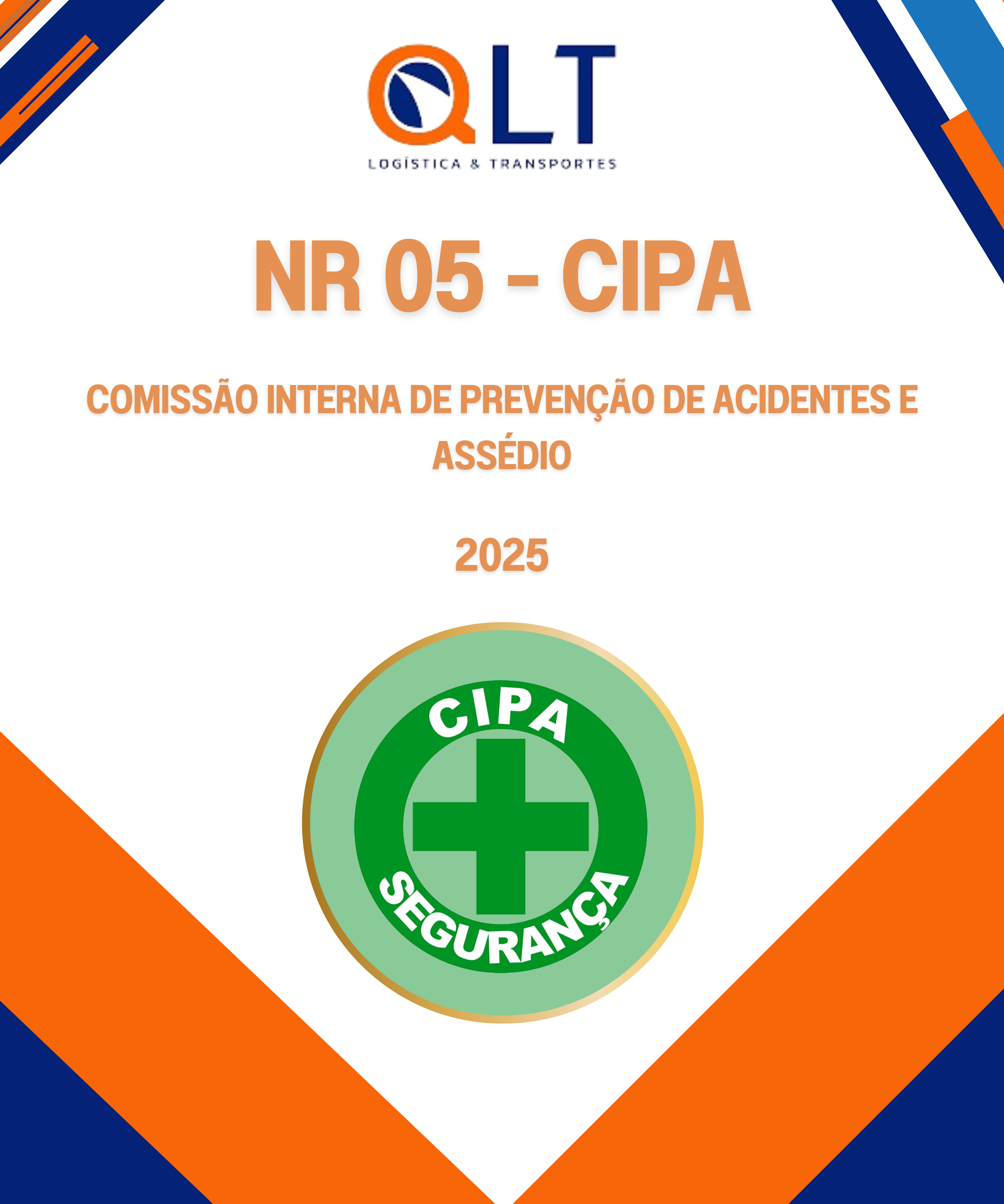 NR-05 CIPA - Comiss&atilde;o Interna de Preven&ccedil;&atilde;o de Acidentes e Ass&eacute;dio