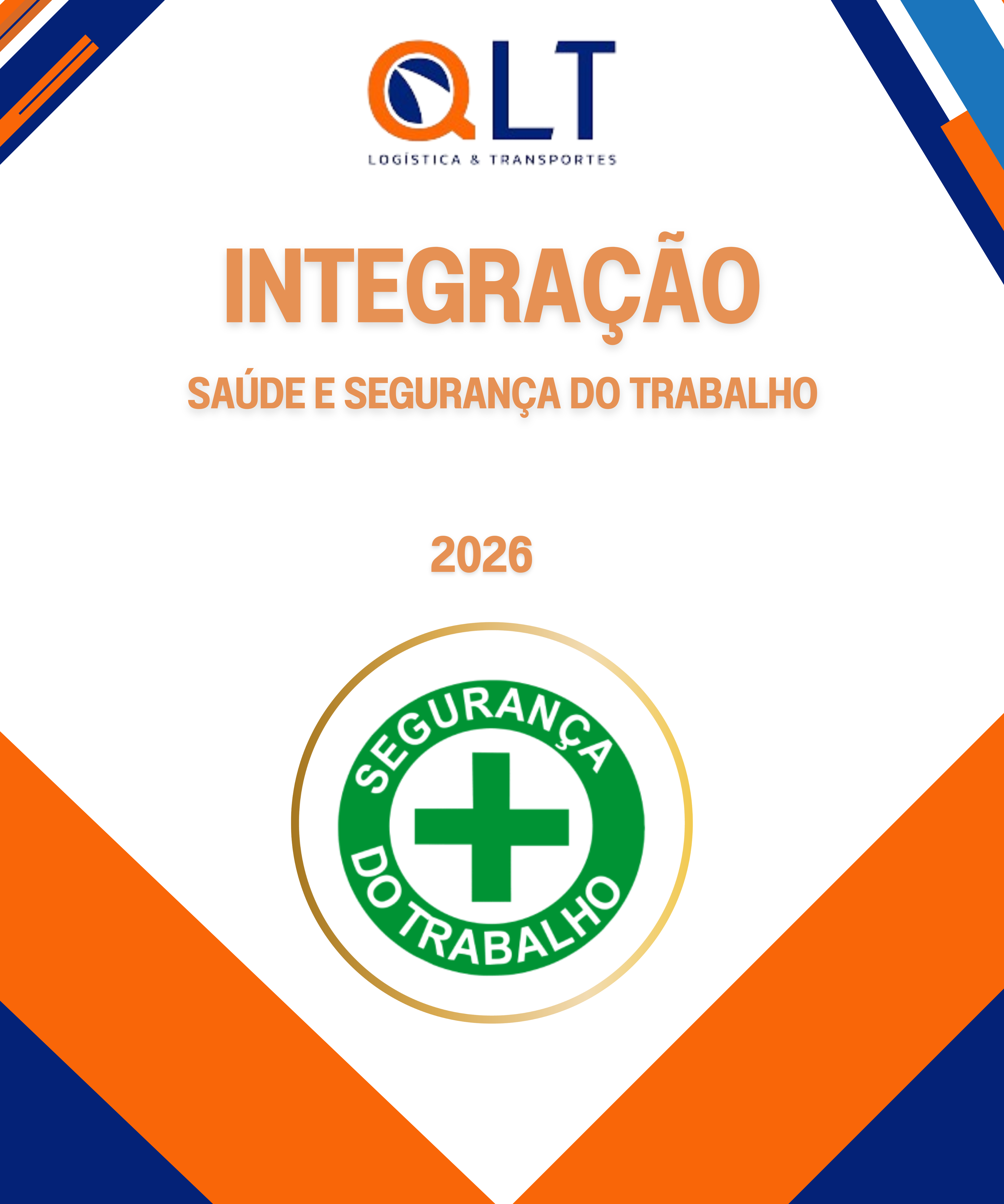 Integra&ccedil;&atilde;o Seguran&ccedil;a do Trabalho - 2026