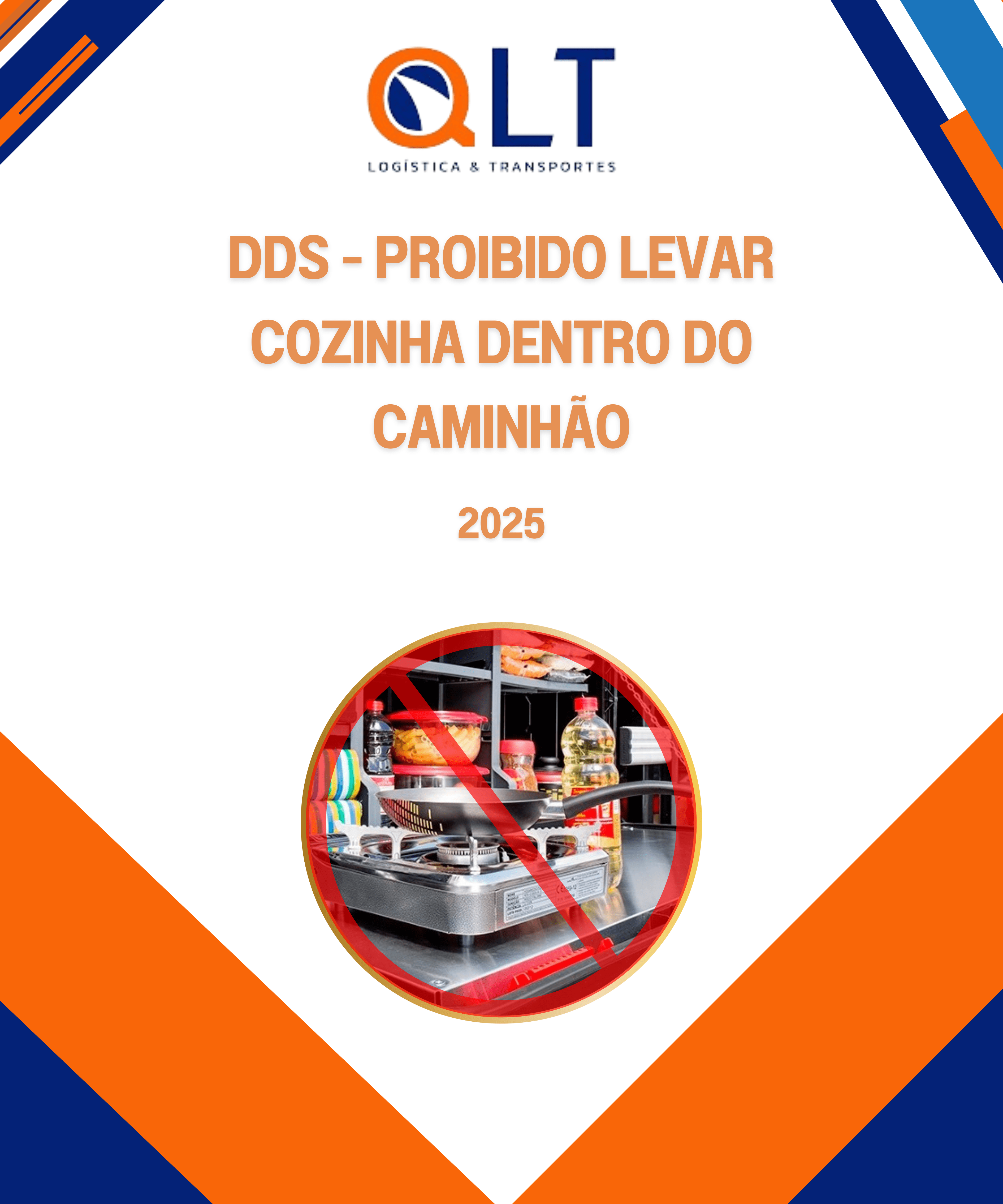 DDS -  PROIBIDO LEVAR COZINHA DENTRO DO CAMINH&Atilde;O