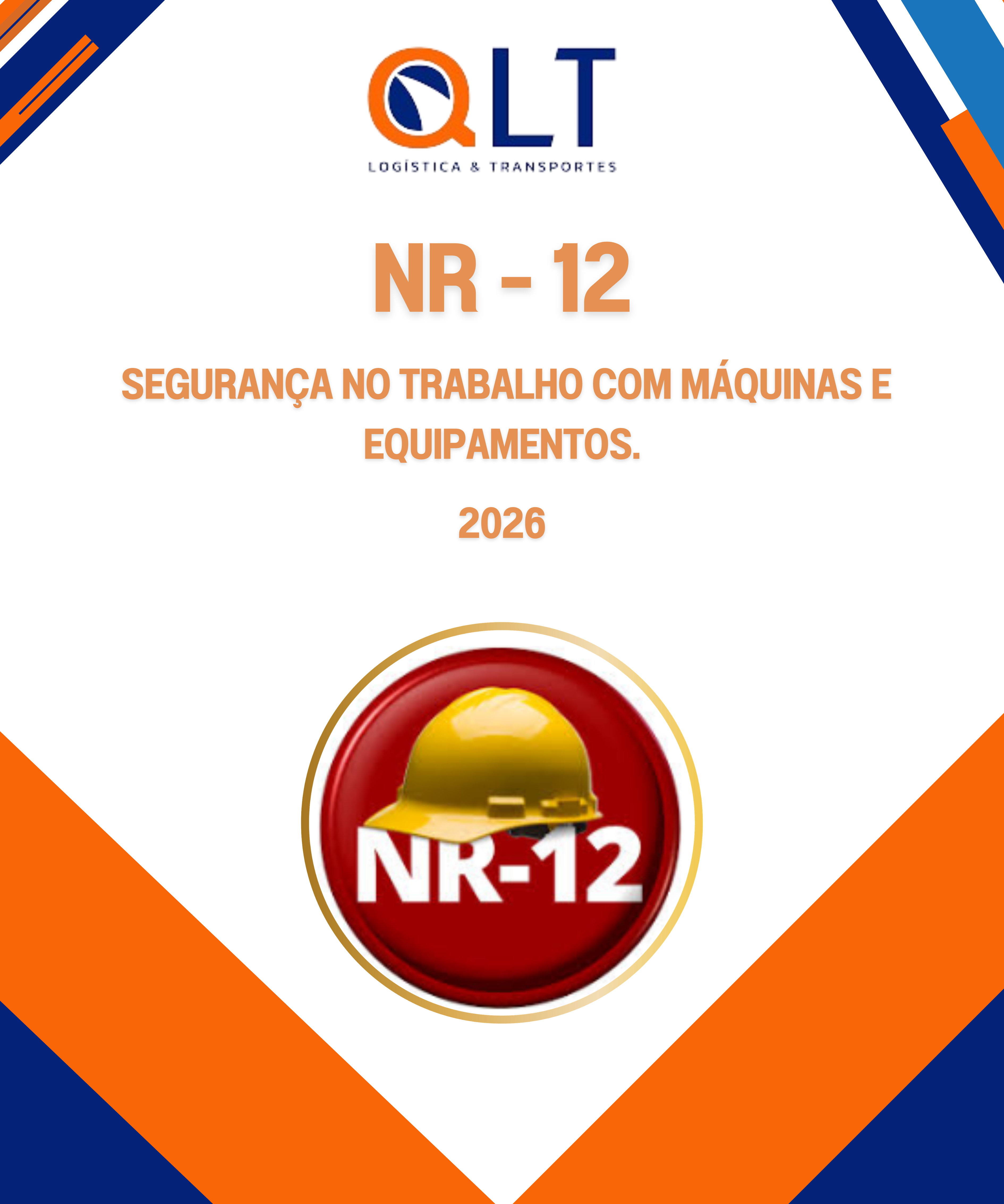 NR 12 - Seguran&ccedil;a em M&aacute;quinas e Equipamentos - 2026